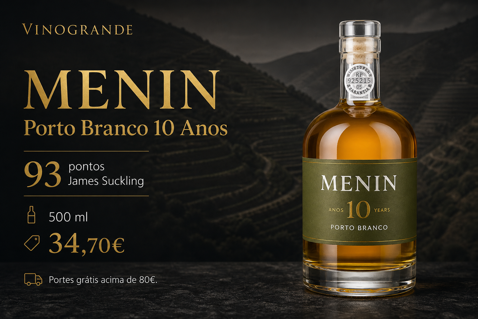 Porto Menin 10 Anos White 500 ml — banner rectangular, 93 pontos James Suckling, capa artigo Vinogrande